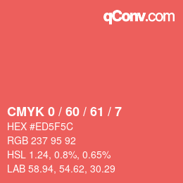 カラーコード: CMYK 0 / 60 / 61 / 7 | qconv.com