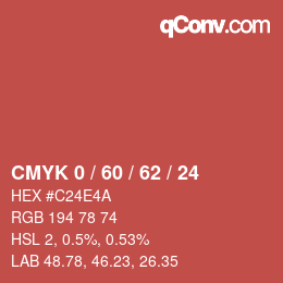 カラーコード: CMYK 0 / 60 / 62 / 24 | qconv.com