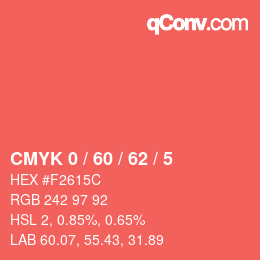 カラーコード: CMYK 0 / 60 / 62 / 5 | qconv.com