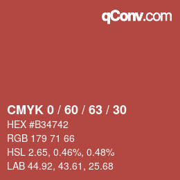 カラーコード: CMYK 0 / 60 / 63 / 30 | qconv.com