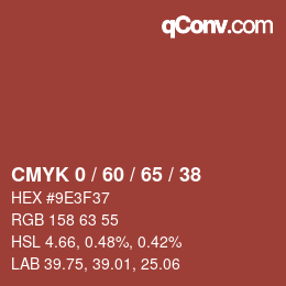 カラーコード: CMYK 0 / 60 / 65 / 38 | qconv.com