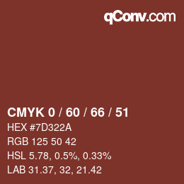 カラーコード: CMYK 0 / 60 / 66 / 51 | qconv.com