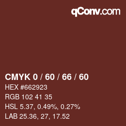 カラーコード: CMYK 0 / 60 / 66 / 60 | qconv.com