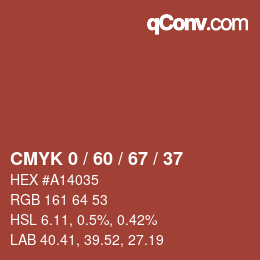 カラーコード: CMYK 0 / 60 / 67 / 37 | qconv.com