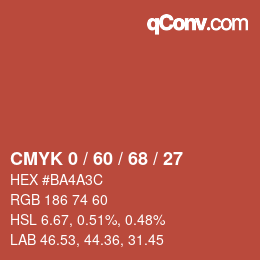 カラーコード: CMYK 0 / 60 / 68 / 27 | qconv.com