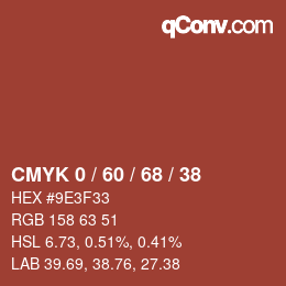 カラーコード: CMYK 0 / 60 / 68 / 38 | qconv.com