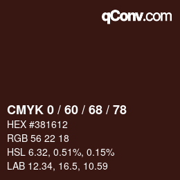カラーコード: CMYK 0 / 60 / 68 / 78 | qconv.com