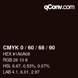 カラーコード: CMYK 0 / 60 / 68 / 90 | qconv.com