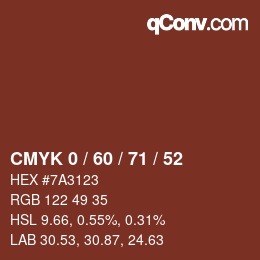 カラーコード: CMYK 0 / 60 / 71 / 52 | qconv.com