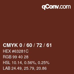 カラーコード: CMYK 0 / 60 / 72 / 61 | qconv.com
