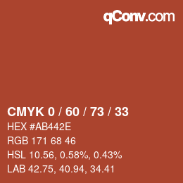 カラーコード: CMYK 0 / 60 / 73 / 33 | qconv.com