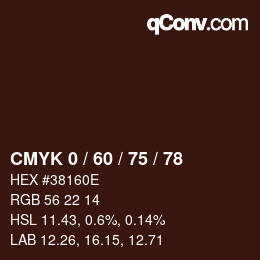カラーコード: CMYK 0 / 60 / 75 / 78 | qconv.com