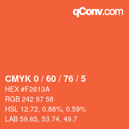 カラーコード: CMYK 0 / 60 / 76 / 5 | qconv.com