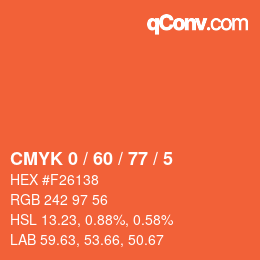 カラーコード: CMYK 0 / 60 / 77 / 5 | qconv.com