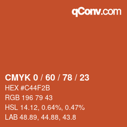 カラーコード: CMYK 0 / 60 / 78 / 23 | qconv.com
