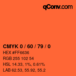 カラーコード: CMYK 0 / 60 / 79 / 0 | qconv.com