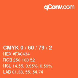 カラーコード: CMYK 0 / 60 / 79 / 2 | qconv.com