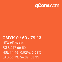 カラーコード: CMYK 0 / 60 / 79 / 3 | qconv.com