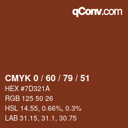 カラーコード: CMYK 0 / 60 / 79 / 51 | qconv.com