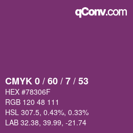 カラーコード: CMYK 0 / 60 / 7 / 53 | qconv.com