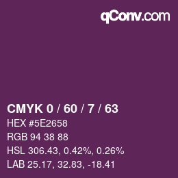 カラーコード: CMYK 0 / 60 / 7 / 63 | qconv.com