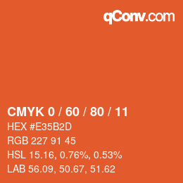 カラーコード: CMYK 0 / 60 / 80 / 11 | qconv.com