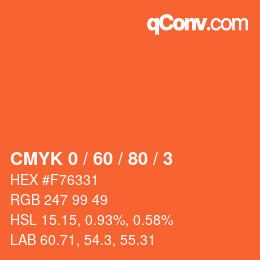 カラーコード: CMYK 0 / 60 / 80 / 3 | qconv.com