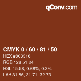 カラーコード: CMYK 0 / 60 / 81 / 50 | qconv.com