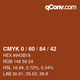 カラーコード: CMYK 0 / 60 / 84 / 42 | qconv.com