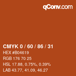 カラーコード: CMYK 0 / 60 / 86 / 31 | qconv.com