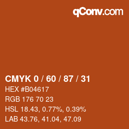 カラーコード: CMYK 0 / 60 / 87 / 31 | qconv.com