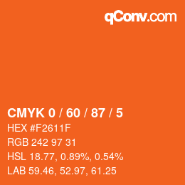 カラーコード: CMYK 0 / 60 / 87 / 5 | qconv.com