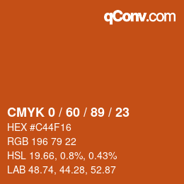 カラーコード: CMYK 0 / 60 / 89 / 23 | qconv.com