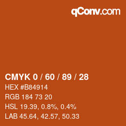 カラーコード: CMYK 0 / 60 / 89 / 28 | qconv.com