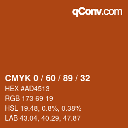 カラーコード: CMYK 0 / 60 / 89 / 32 | qconv.com