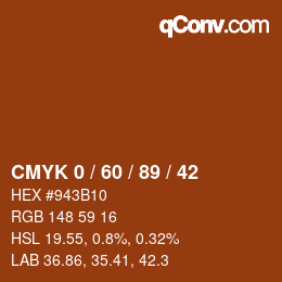 カラーコード: CMYK 0 / 60 / 89 / 42 | qconv.com