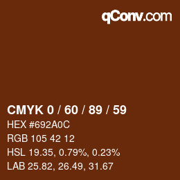 カラーコード: CMYK 0 / 60 / 89 / 59 | qconv.com