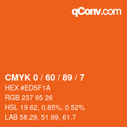 カラーコード: CMYK 0 / 60 / 89 / 7 | qconv.com