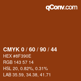 カラーコード: CMYK 0 / 60 / 90 / 44 | qconv.com