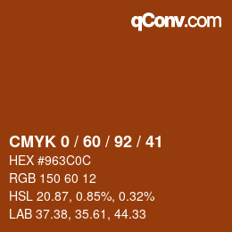 Farbcode: CMYK 0 / 60 / 92 / 41 | qconv.com