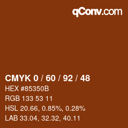 Color code: CMYK 0 / 60 / 92 / 48 | qconv.com