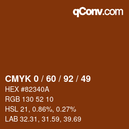 カラーコード: CMYK 0 / 60 / 92 / 49 | qconv.com