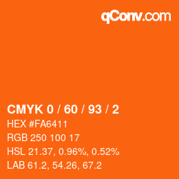 カラーコード: CMYK 0 / 60 / 93 / 2 | qconv.com