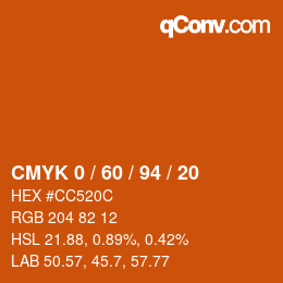 カラーコード: CMYK 0 / 60 / 94 / 20 | qconv.com