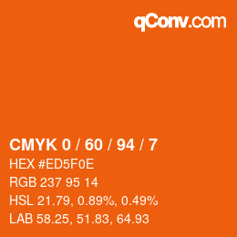 カラーコード: CMYK 0 / 60 / 94 / 7 | qconv.com