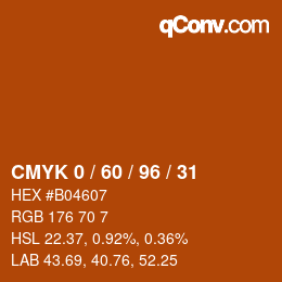 カラーコード: CMYK 0 / 60 / 96 / 31 | qconv.com