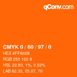カラーコード: CMYK 0 / 60 / 97 / 0 | qconv.com