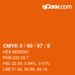 カラーコード: CMYK 0 / 60 / 97 / 9 | qconv.com