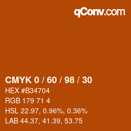 カラーコード: CMYK 0 / 60 / 98 / 30 | qconv.com
