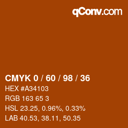 カラーコード: CMYK 0 / 60 / 98 / 36 | qconv.com